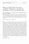 Research paper thumbnail of Effects of a Metacognitive Intervention on Students’ Approaches to Learning and Self-Efficacy in a First Year Medical Course