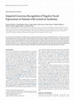 Research paper thumbnail of Impaired Conscious Recognition of Negative Facial Expressions in Patients with Locked-in Syndrome