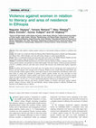 Research paper thumbnail of Violence against women in relation to literacy and area of residence in Ethiopia