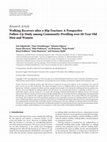 Research paper thumbnail of Walking Recovery after a Hip Fracture: A Prospective Follow-Up Study among Community-Dwelling over 60-Year Old Men and Women