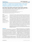 Research paper thumbnail of The Effect of Neighborhood Disadvantage on the Racial Disparity in Ovarian Cancer-Specific Survival in a Large Hospital-Based Study in Cook County, Illinois