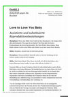 Research paper thumbnail of Love to Love You Baby. Assistierte und substituierte Reproduktionsbeziehungen