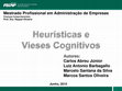 Research paper thumbnail of Heurísticas e Vieses Cognitivos