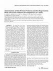 Research paper thumbnail of Association of the prion protein and its expression with ovarian follicle development in cattle