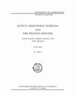 Research paper thumbnail of Affect, Behavioral Schemas, and the Proving Process, Tennessee Technological University Mathematics Department Technical Report No. 2009-5.