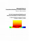 Research paper thumbnail of On the Computational Modeling and Numerical Simulation of FSW Processes