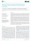 Research paper thumbnail of Fungi in the future: interannual variation and effects of atmospheric change on arbuscular mycorrhizal fungal communities