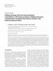 Research paper thumbnail of Walking training with foot drop stimulator controlled by a tilt sensor to improve walking outcomes: A randomized controlled pilot study in patients with stroke in subacute phase