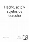 Research paper thumbnail of Hecho Acto y Sujetos de Derecho