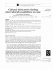 Research paper thumbnail of Cultural Dislocation: Finding Intercultural Possibilities in Exile