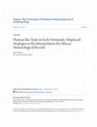 Research paper thumbnail of Human-like Traits in Early Hominids: Misplaced Analogies in the Interpretation the African Archaeological Record