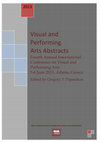 Research paper thumbnail of Visual and Performing Arts Abstracts (Architecture at the 21st Century for Performing Arts)