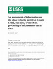 Research paper thumbnail of An assessment of information on the shear-velocity profile at Coyote Creek, San Jose, from SPAC processing of microtremor array data