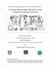 Research paper thumbnail of La escena del Tablero del Palacio de Palenque: ubicación de sus ruedas calendáricas en el sistema de Cuenta Larga (junio 2016)