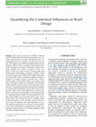 Research paper thumbnail of Quantifying the Contextual Influences on Road Design