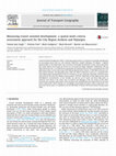 Research paper thumbnail of Measuring transit oriented development: a spatial multi criteria assessment approach for the City Region Arnhem and Nijmegen