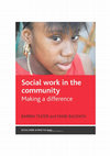 Research paper thumbnail of Social Work in the Community: Making a Difference