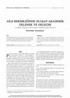 Research paper thumbnail of Aile Hekimliğinde Oluşan Akademik Gelenek ve Gelecek