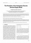 Research paper thumbnail of The periodicity of the anticipative discrete demand-supply model