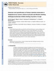 Research paper thumbnail of Detection and quantification of Panton-Valentine leukocidin in Staphylococcus aureus cultures by ELISA and Western blotting: diethylpyrocarbonate inhibits binding of protein A to IgG