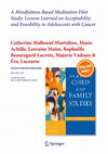 Research paper thumbnail of A Mindfulness-Based Meditation Pilot Study: Lessons Learned on Acceptability and Feasibility in Adolescents with Cancer