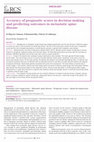 Research paper thumbnail of Accuracy of prognostic scores in decision making and predicting outcomes in metastatic spine disease