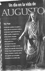 Research paper thumbnail of A  DAY OF THE AUGUSTUS' LIFE: Un dia en la vida de Augusto, Historia y Vida 379, octubre de 1999 pp.46-49.