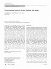 Research paper thumbnail of Socio-economic patterns of sport demand and ageing