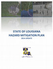 Research paper thumbnail of STATE OF LOUISIANA HAZARD MITIGATION PLAN 2014 UPDATE admin