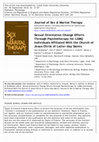 Research paper thumbnail of Sexual Orientation Change Efforts Through Psychotherapy for LGBQ Individuals Affiliated With the Church of Jesus Christ of Latter-day Saints