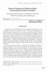 Research paper thumbnail of Ensino e Pesquisa em Defesa no Brasil: Estruturação do Campo e Desafios / Teaching and Research on Defense in Brazil: Field Structuring and Challenges