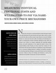 Research paper thumbnail of Measuring individual frictional costs and willingness-to-pay via name-your-own-price mechanisms