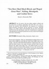 Research paper thumbnail of “You Have Shed Much Blood, and Waged Great Wars”: Killing, Bloodguilt, and Combat Stress