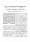 Research paper thumbnail of A low-power and in situ annealing mitigation technique for fast neutrons irradiation of integrated temperature sensing diodes