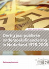 Research paper thumbnail of Dertig jaar publieke onderzoeksfinanciering - trends, beleid en implicaties