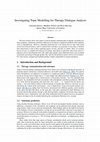 Research paper thumbnail of Investigating Topic Modelling for Therapy Dialogue Analysis