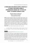 Research paper thumbnail of O percurso doloroso entre a prática e a teoria: reflexões sobre a personagem Urania em “A festa do bode”, de Mario Vargas Llosa