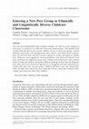 Research paper thumbnail of Entering a New Peer Group in Ethnically and Linguistically Diverse Childcare Classrooms