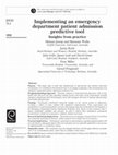 Research paper thumbnail of Implementing an emergency department patient admission predictive tool