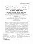 Research paper thumbnail of Stress-induced reduction in hippocampal volume and connectivity with the ventromedial prefrontal cortex are related to maladaptive responses to stressful military service