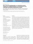 Research paper thumbnail of Near-infrared lymphography as a minimally invasive modality for imaging lymphatic reconstitution in a rat orthotopic hind limb transplantation model