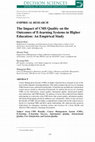 Research paper thumbnail of The Impact of CMS Quality on the Outcomes of E-learning Systems in Higher Education: An Empirical Study