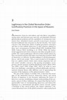 Research paper thumbnail of Legitimacy in the Global Normative Order: Moral, Political and Democratic Justificatory Practices in the Space of Reasons