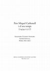 Research paper thumbnail of PERE MIQUEL CARBONELL: Pròleg a A. Guzmán Almagro, X. Espluga, M. Ahn, eds., Pere Miquel Carbonell i el seu temps (1434-1517), Barcelona 2016, pp. 7-9.