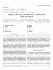 Research paper thumbnail of Drying Kinetics of Brick in a Convective Hot Air Dryer