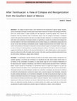 Research paper thumbnail of After Teotihuacan: A View of Collapse and Reorganization from the Southern Basin of Mexico