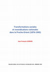 Research paper thumbnail of Transformations sociales et revendications nationales au Proche Orient, 1876-1945