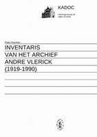 Research paper thumbnail of Inventaris van het archief André Vlerick (1919-1990)