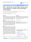 Research paper thumbnail of PD41 - Risk factors for side effects during venom immunotherapy in children with hymenoptera venom allergy