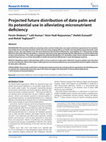 Research paper thumbnail of Projected future distribution of date palms and its potential use in alleviating micronutrient deficiency